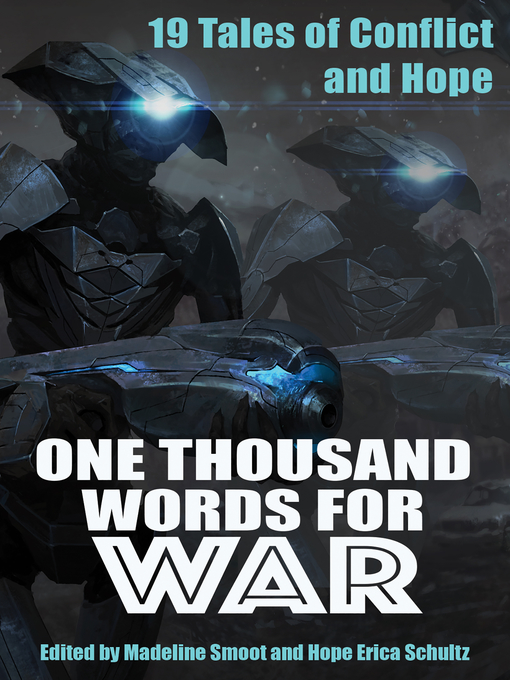 Title details for One Thousand Words for War by Hope Erica Schultz - Available